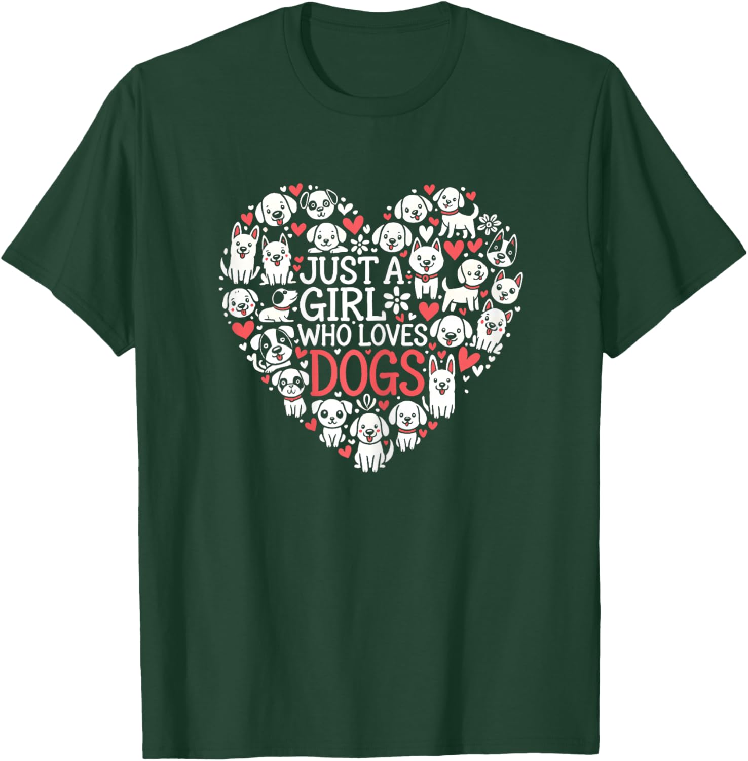 Cute Dog Lover Cute Puppy Girl Design T-Shirt - T-Shirt | Forest