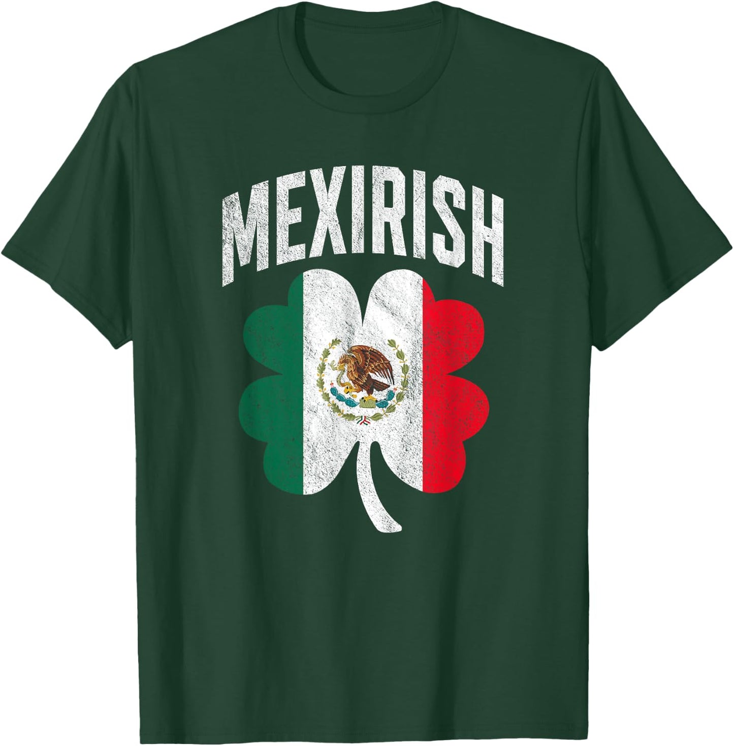 Irish Mexican Flag Shamrock Proud Mexirish St Patricks Day T-Shirt - T-Shirt | Forest