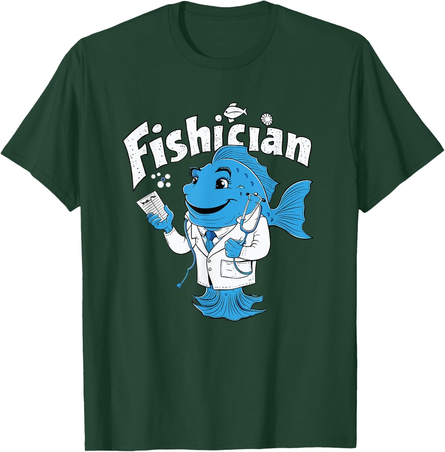 Fishician Funny Fish Doctor Medical Professional T-Shirt - T-Shirt | Forest