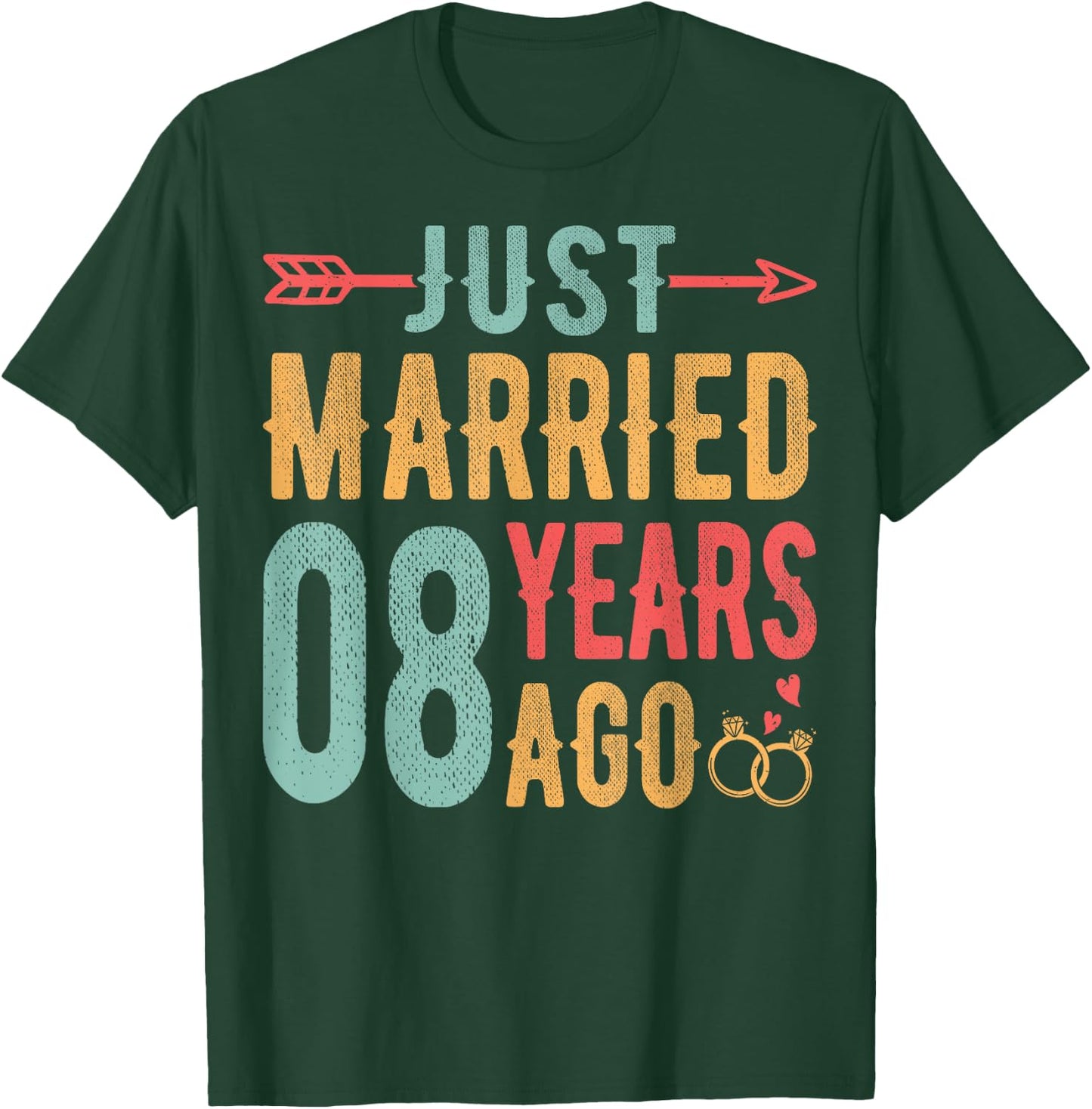 Just Married 8 Years Ago - 8th Wedding Anniversary Couple T-Shirt - T-Shirt | Forest