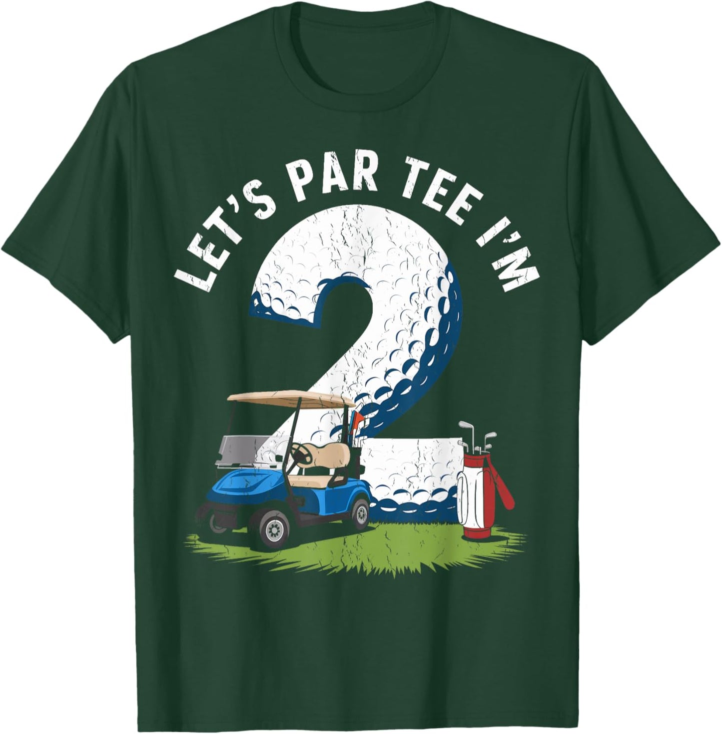 Cute 2nd Birthday Golf 2 Year Old Golf Let's Par I'm 2 T-Shirt - T-Shirt | Forest