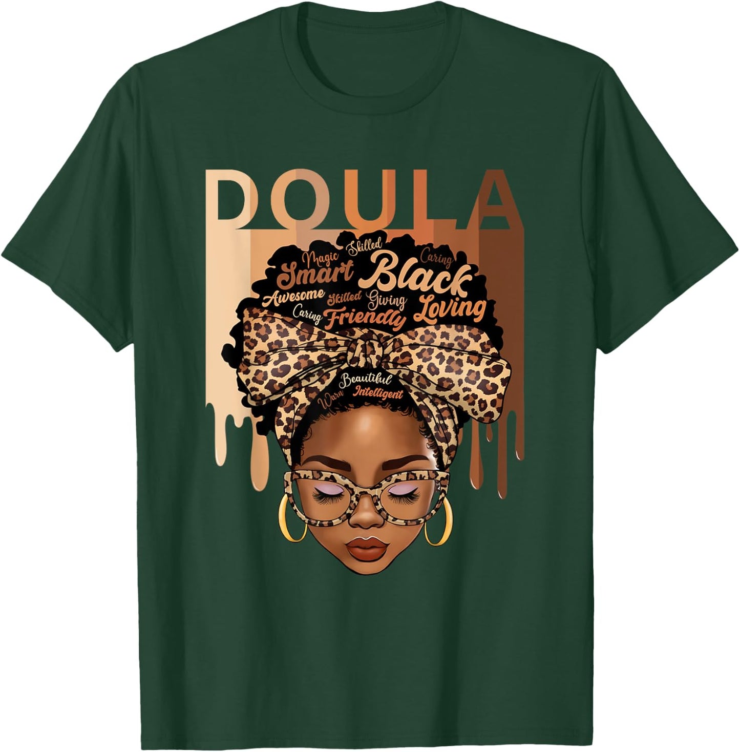 Doula Appreciation Birth Doula Postpartum Dope black Doula T-Shirt - T-Shirt | Forest