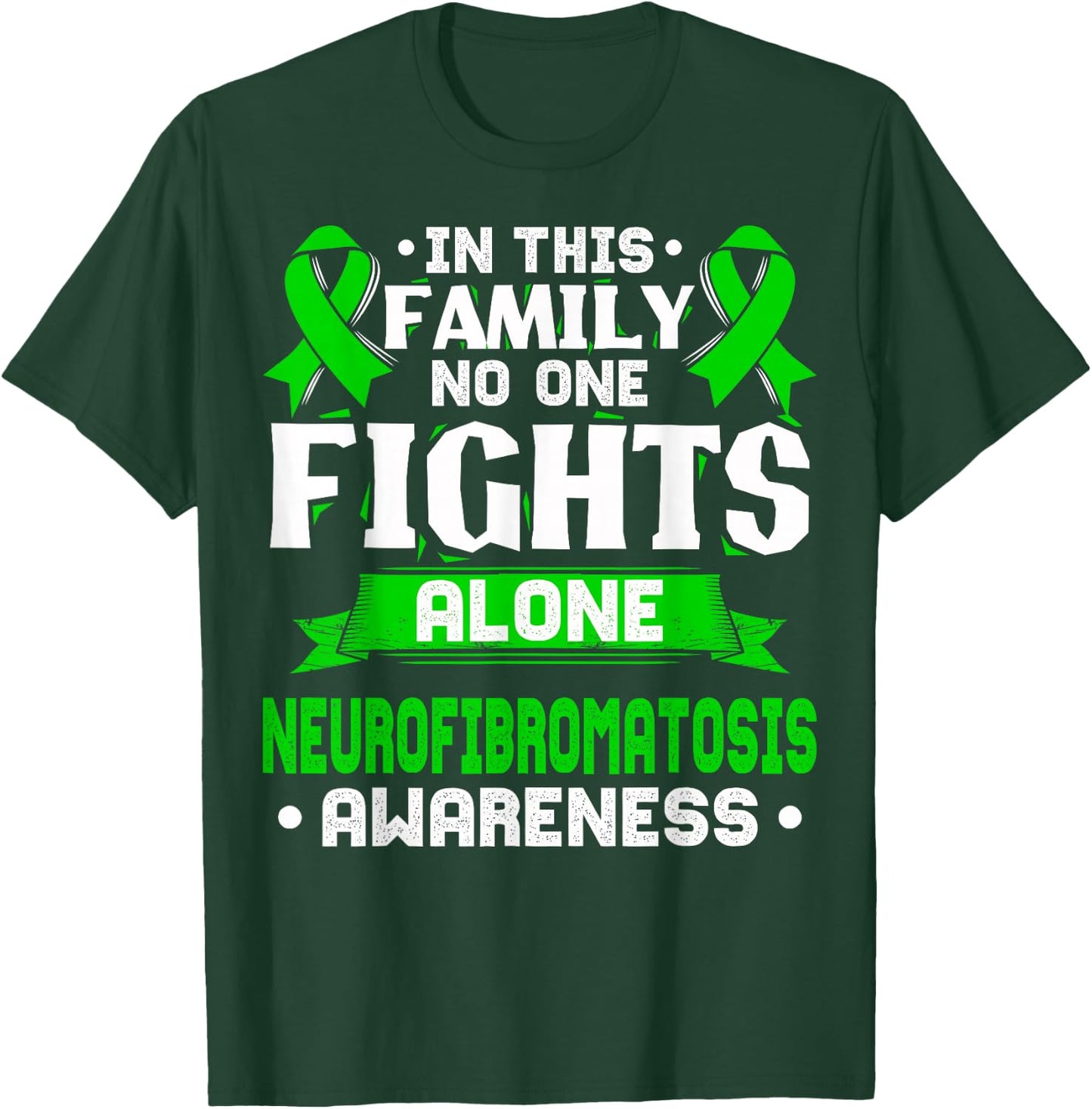 NF T Shirt - Neurofibromatosis Awareness T-Shirt - T-Shirt | Forest