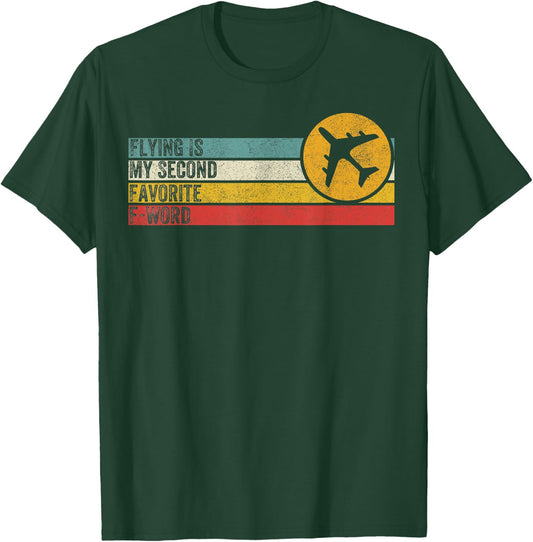 Flying Is My Second Favorite F Word Vintage Funny Pilot T-Shirt - T-Shirt | Forest