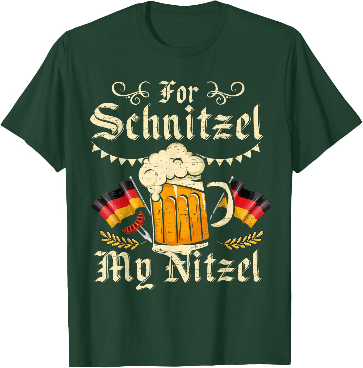 For Schnitzel My Nitzel Funny Oktoberfest T-Shirt - T-Shirt | Forest