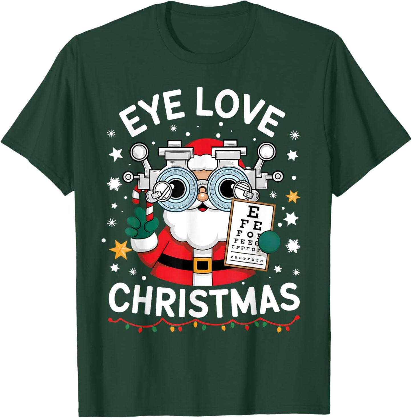 Eye Love Christmas Optometrist Shirt Eye Doctor Christmas T-Shirt - T-Shirt | Forest
