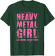 Funny Heavy Metal Joke for Rocker Girls and Women T-Shirt - T-Shirt | Forest