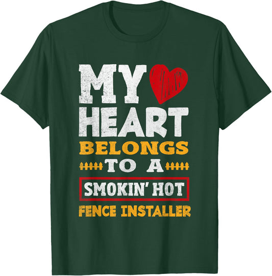 Funny Fencing Specialist Saying Fence Installer T-Shirt - T-Shirt | Forest
