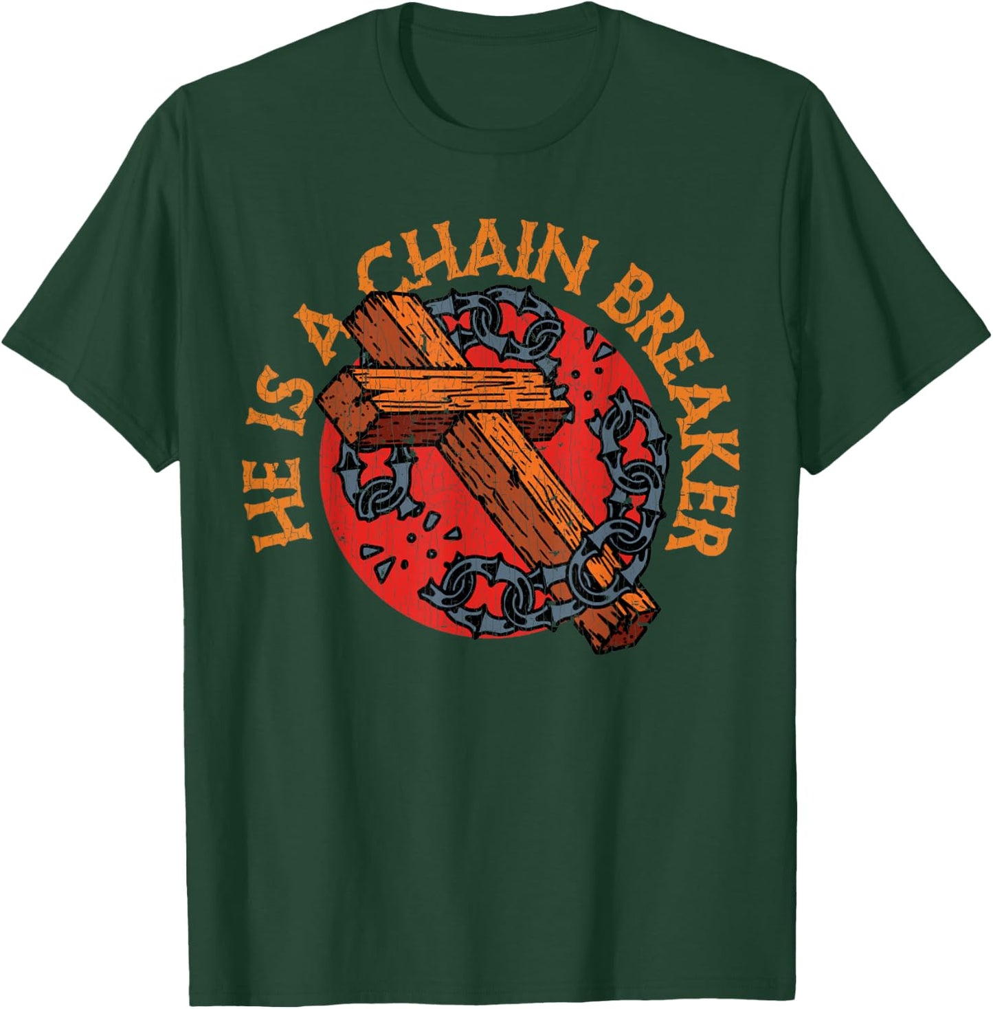 Vintage Christian Apparel Clothing Gifts Chain Breaker T-Shirt - T-Shirt | Forest