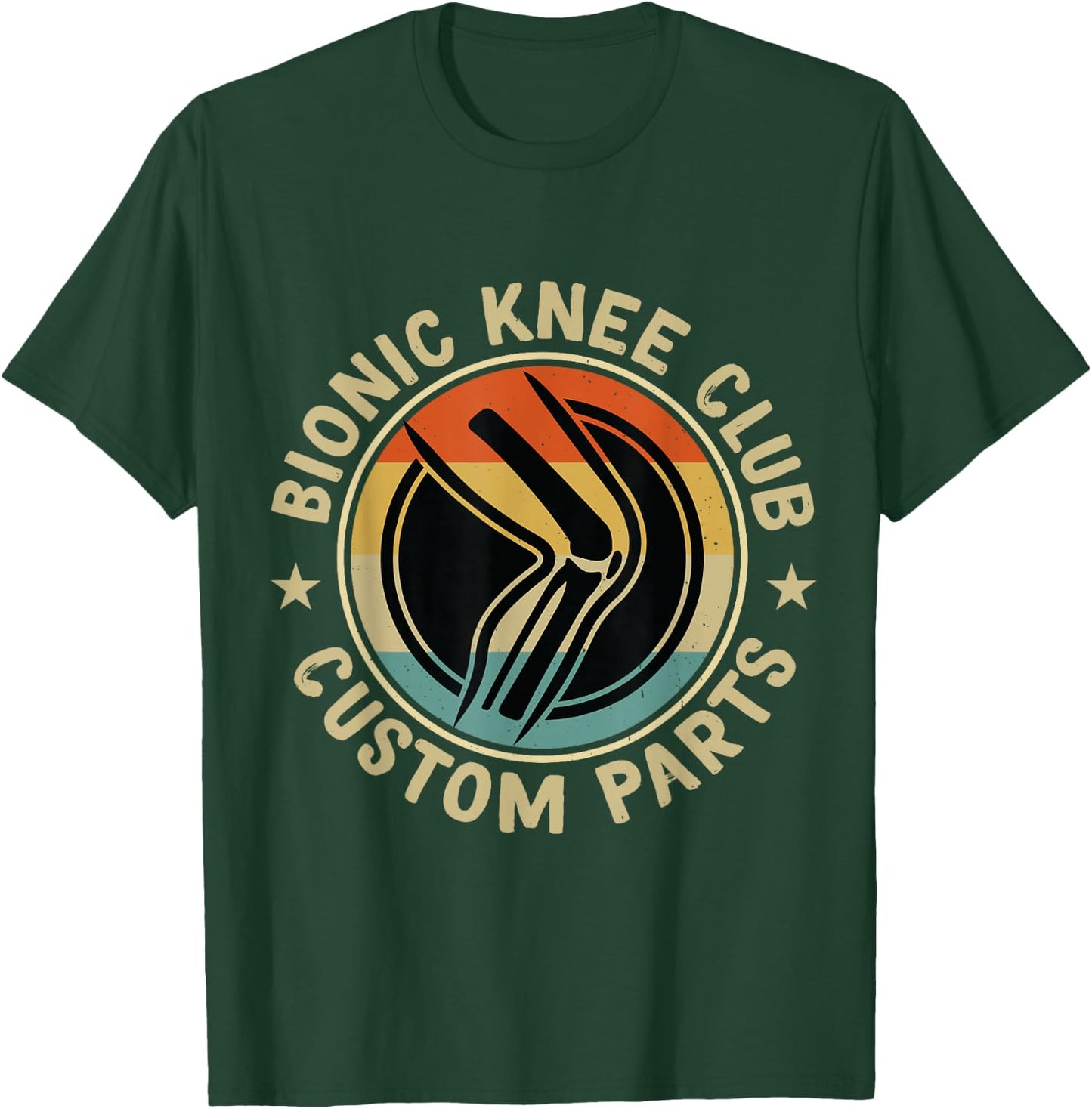 Bionic Knee Club Custom Parts Bones funny Knee Replacement T-Shirt - T-Shirt | Forest