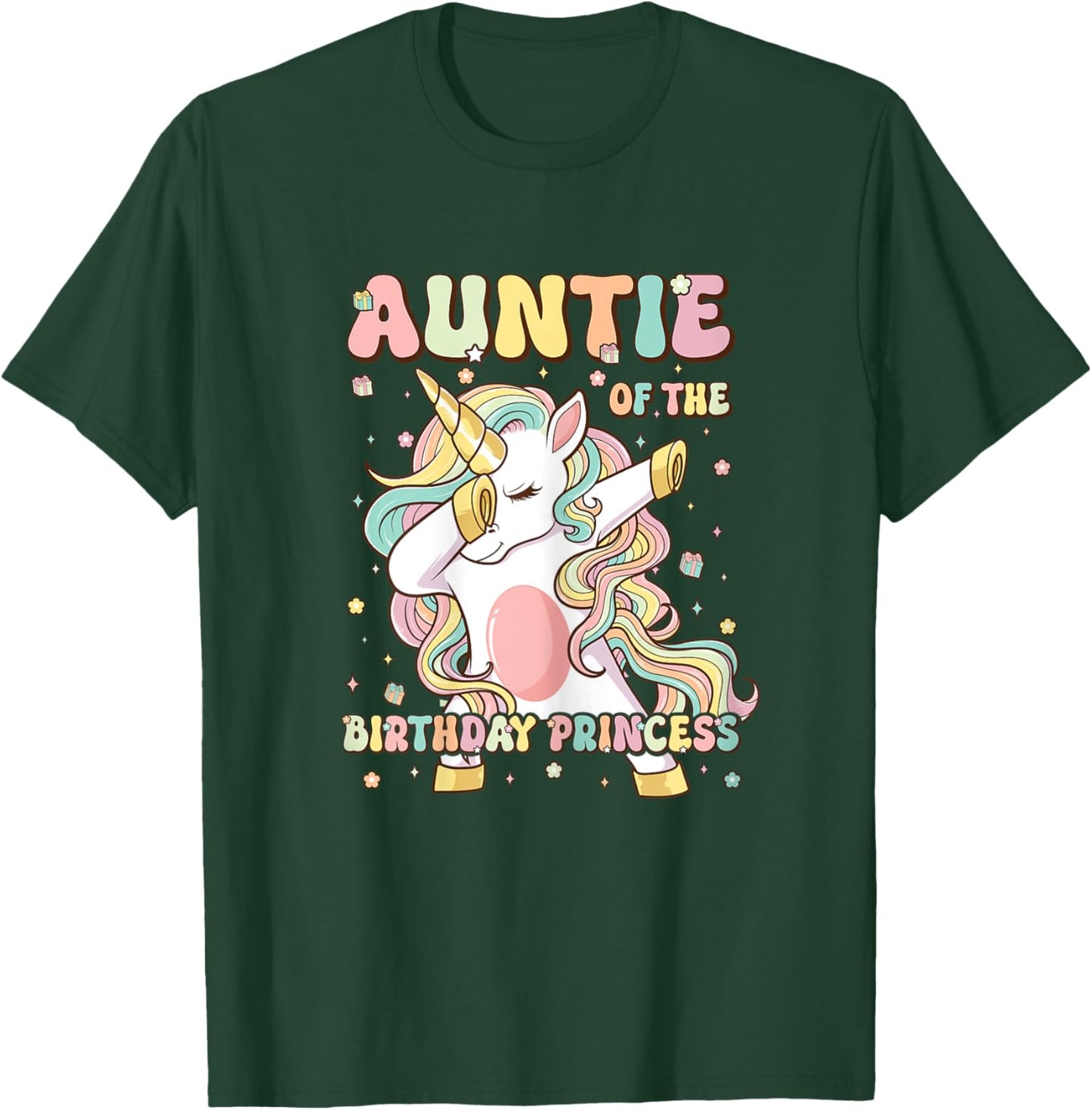 Auntie Of The Birthday Princess Unicorn Birthday Girl T-Shirt - T-Shirt | Forest