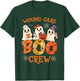 Wound Care Boo Crew Funny Nurse Halloween Spooky Costume T-Shirt - T-Shirt | Forest