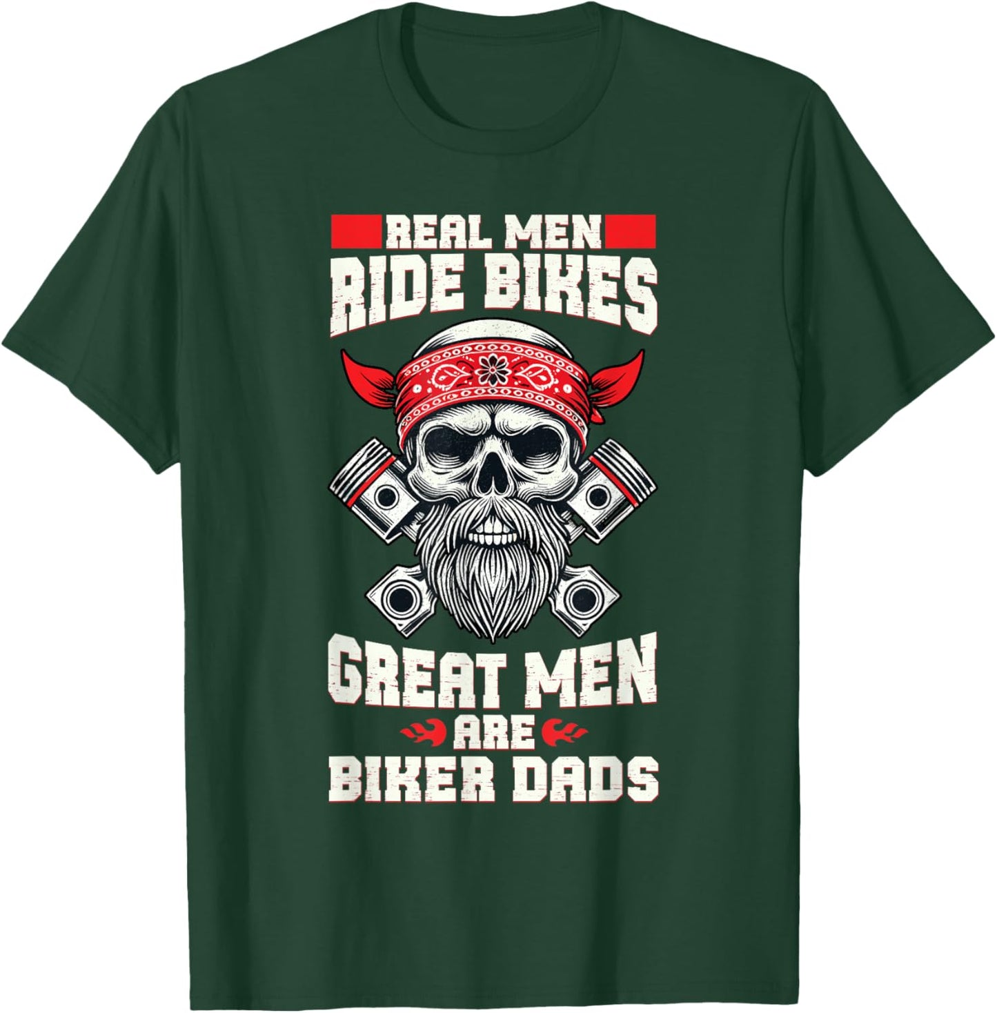 Great Men Are Biker Dads Motorcycle Lover Father's Day T-Shirt - T-Shirt | Forest
