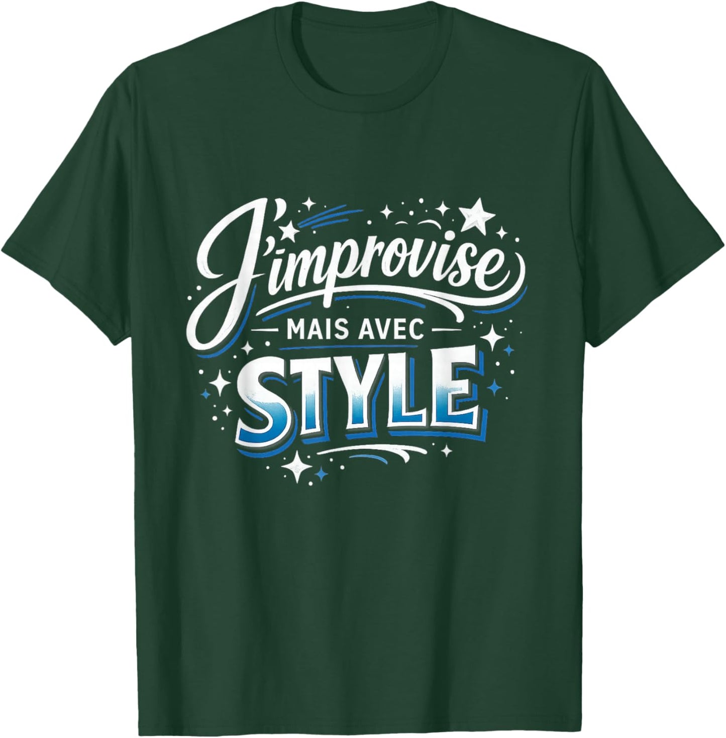 Cadeau Homme Original Humour J'improvise mais avec Style T-Shirt - T-Shirt | Forest