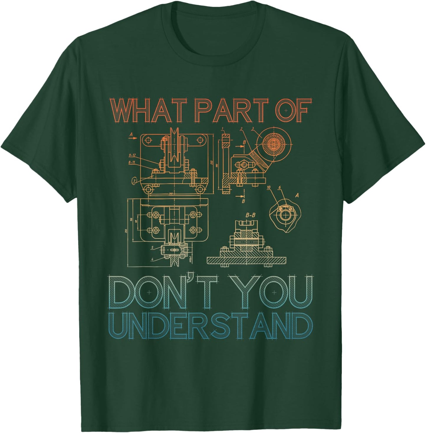 Funny Mechanical Engineering Design For Engineer Men Women T-Shirt - T-Shirt | Forest