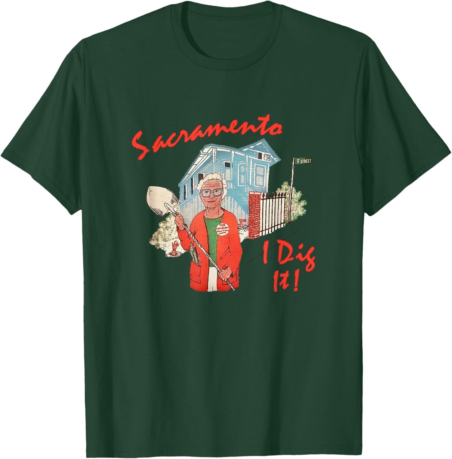 Sacramento "I Dig It" T-Shirt - T-Shirt | Forest