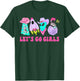 Team Bride Western Space Desert Bachelorette Let's Go Girls T-Shirt - T-Shirt | Forest