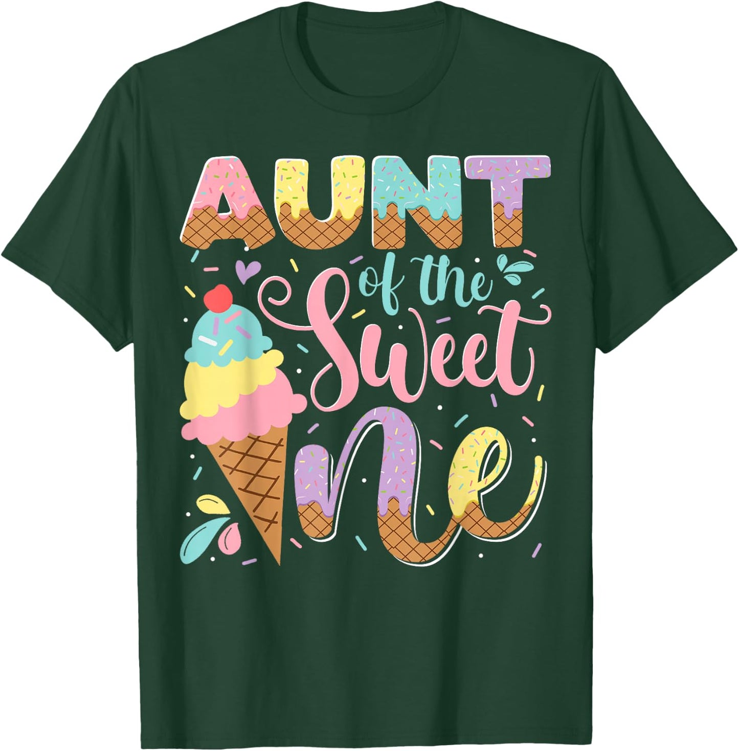 Aunt Of The Sweet One Ice Cream 1St Birthday Party T-Shirt - T-Shirt | Forest