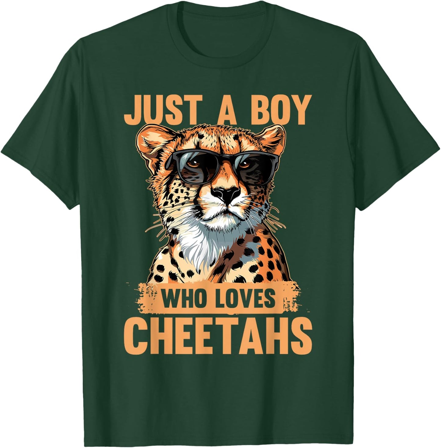 Funny Cheetah Animal Just A Boy Who Loves Cheetahs T-Shirt - T-Shirt | Forest