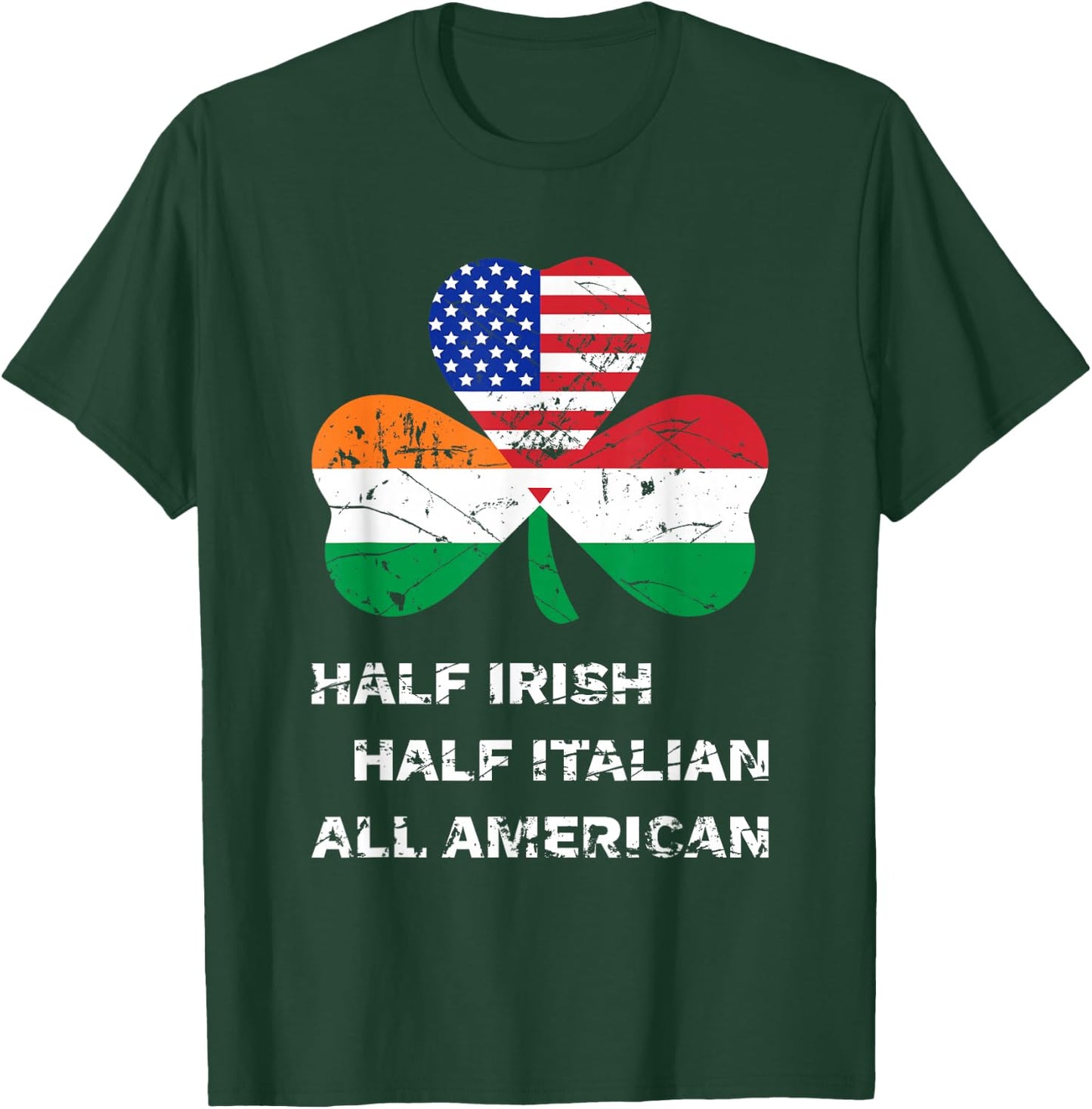 Half Irish Half Italian All American Flag Shamrock Heritage T-Shirt - T-Shirt | Forest