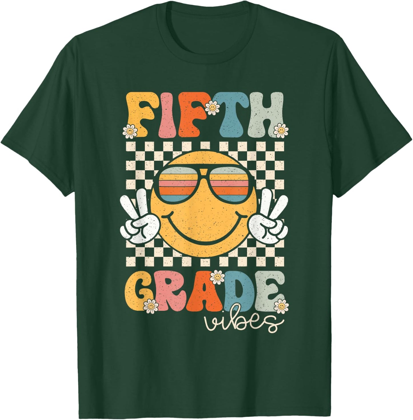 Fifth Grade Vibes Smile First Day of School 5th Grade Team T-Shirt - T-Shirt | Forest