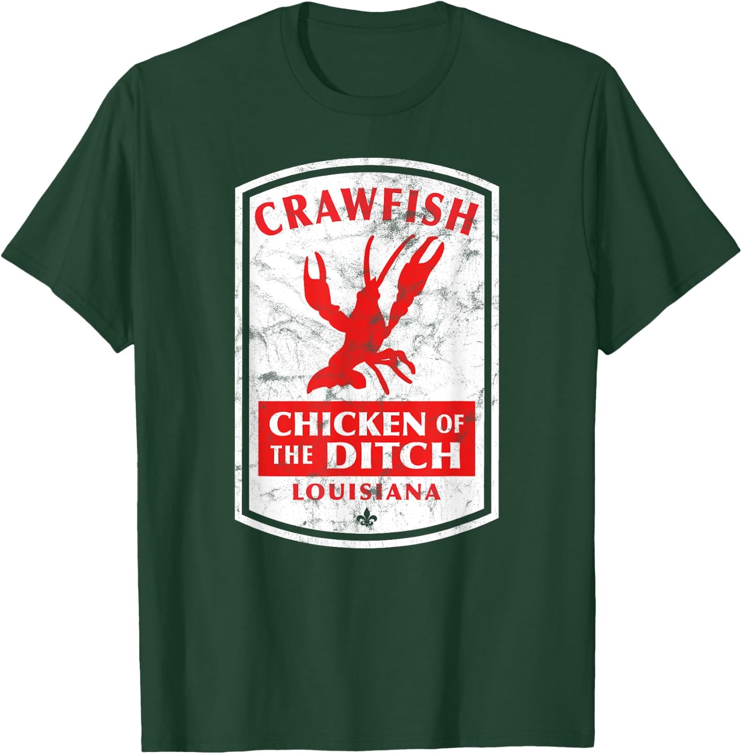 Chicken of The Ditch Cajun Crawfish Boil T-Shirt - T-Shirt | Forest