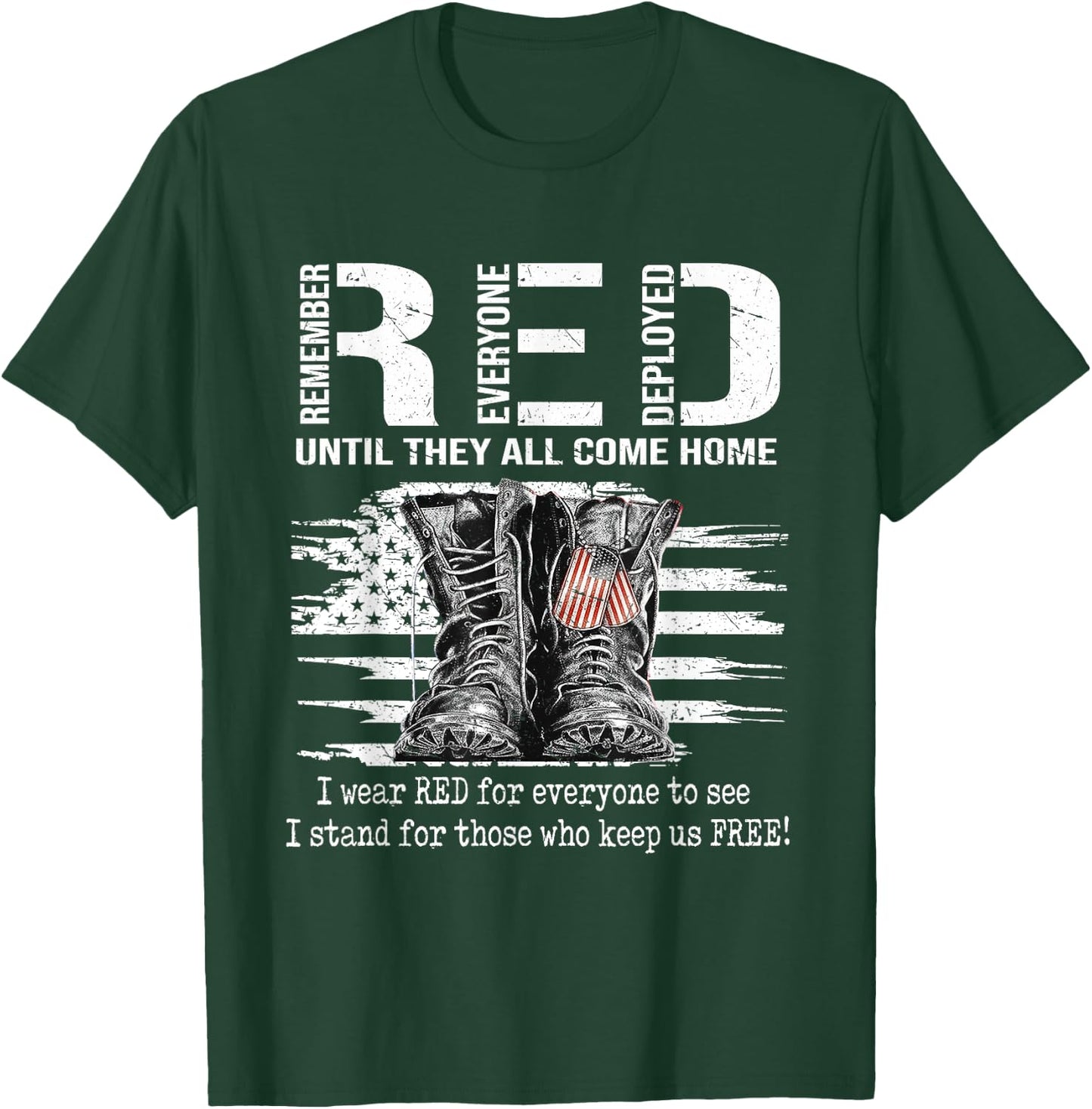 Until They Come Home My Soldier Red Friday Military US Flag T-Shirt - T-Shirt | Forest