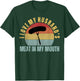 I Love My Husbands Meat in my Mouth Funny Adult Humor BBQ T-Shirt - T-Shirt | Forest