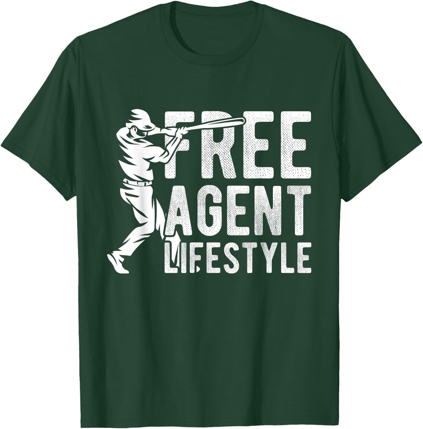 Free Agent Lifestyle Baseball Freedom Baseball Agent Sport T-Shirt - T-Shirt | Forest