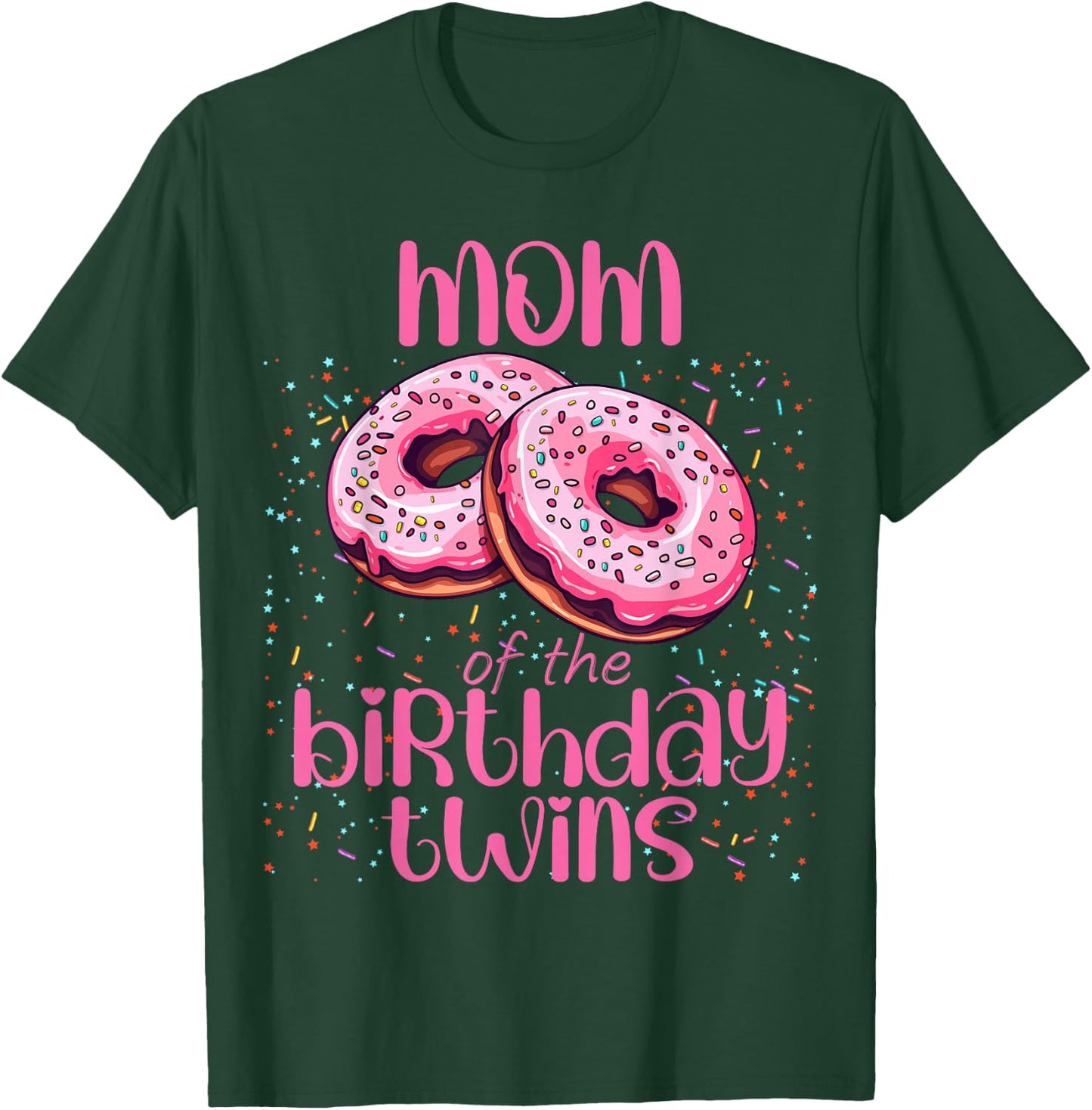 Mom Of The Birthday Twins T-Shirt - T-Shirt | Forest