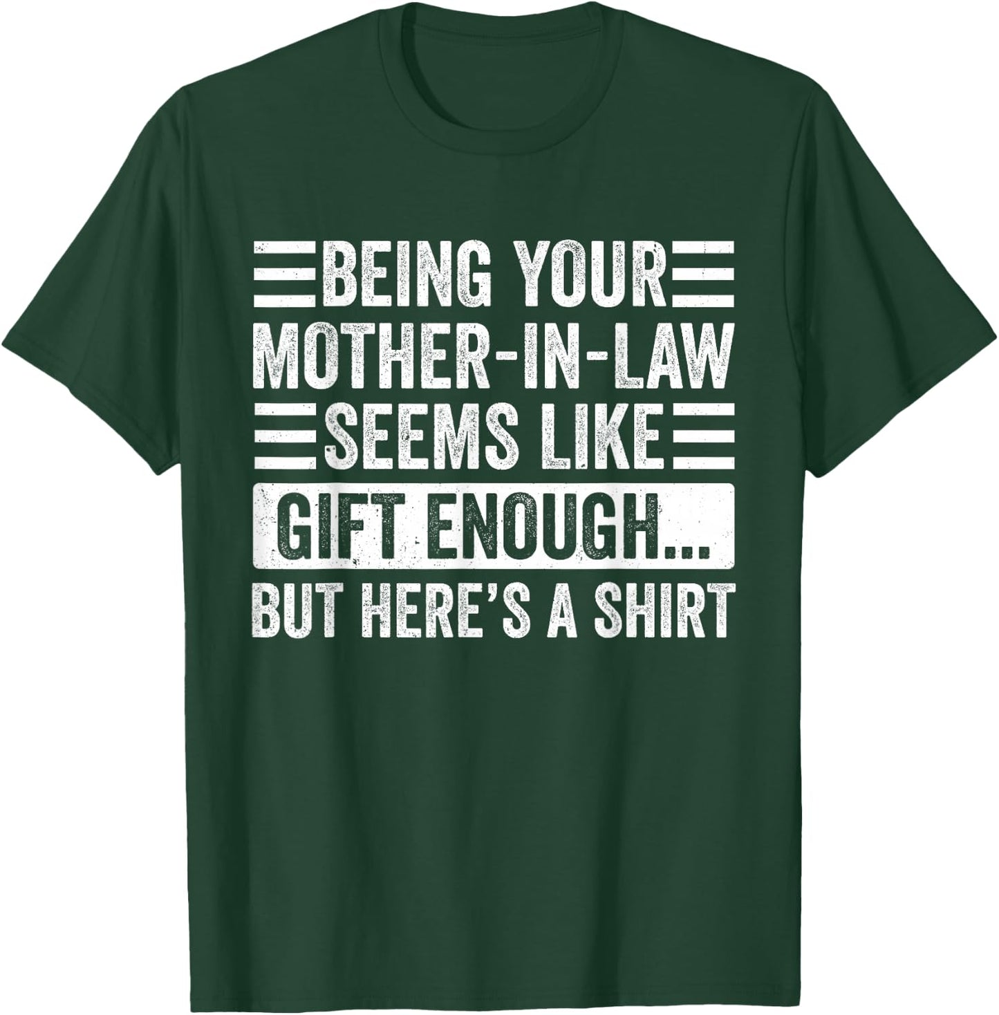 Funny Son in Law Sarcastic Humor Quote from Mother in Law T-Shirt - T-Shirt | Forest