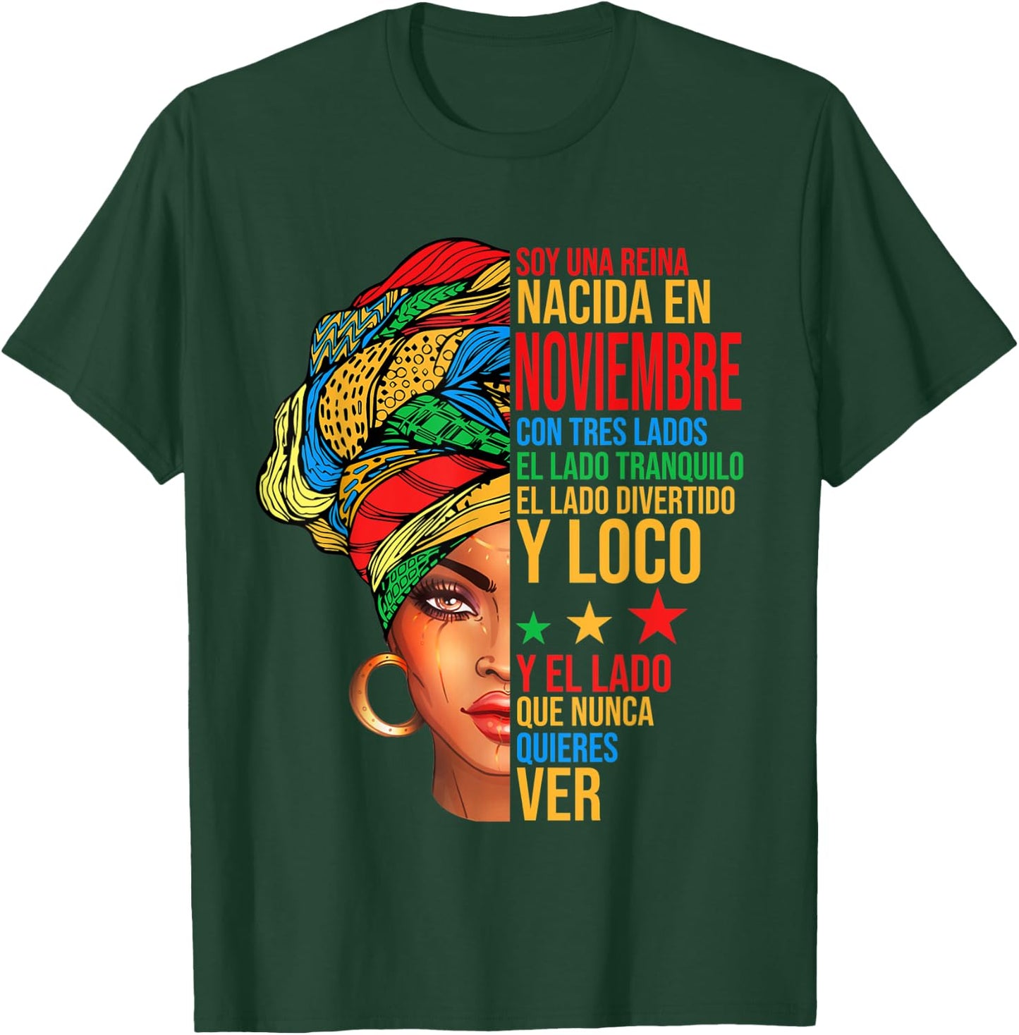 Soy Una Reina Nacida En Noviembre Con Tres Lados Birthday T-Shirt - T-Shirt | Forest