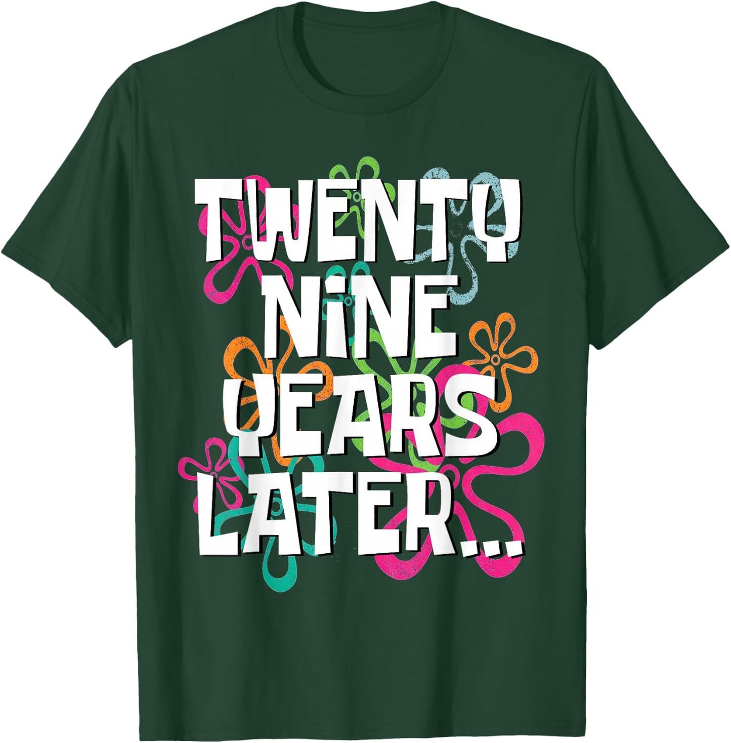 Funny Twenty Nine Years Later Meme 29 Year Old 29th Birthday T-Shirt - T-Shirt | Forest