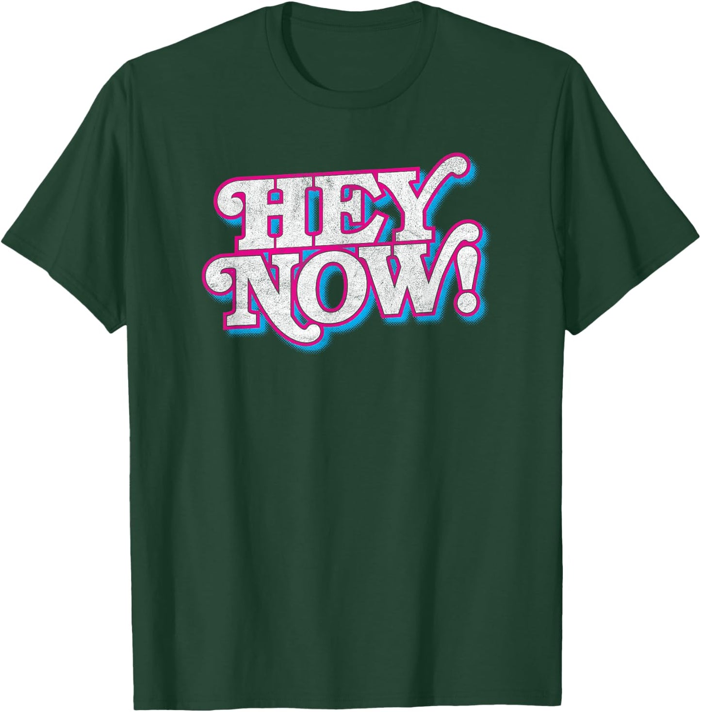 HEY NOW! retro 80s 90s fashion pop culture funny phrase T-Shirt - T-Shirt | Forest