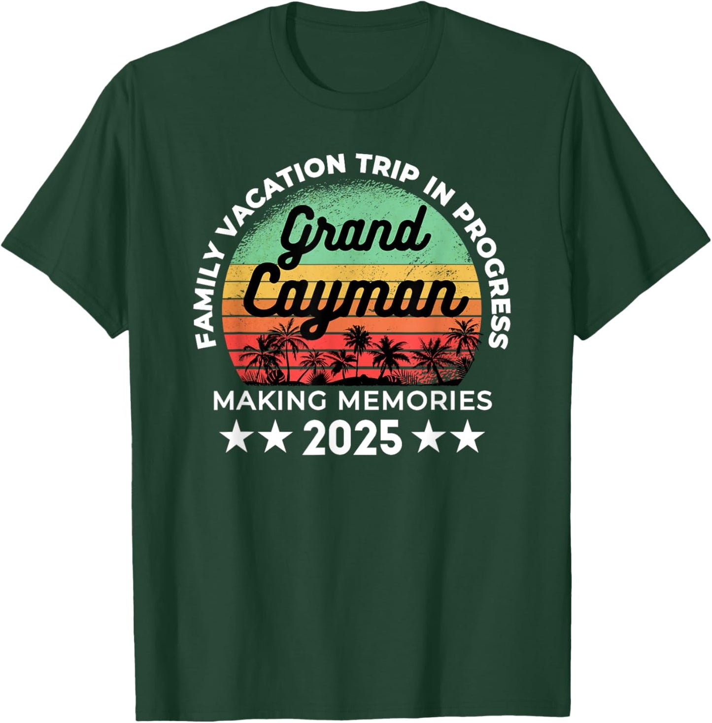 2025 Family Vacation Grand Cayman Trip in Progress Traveler T-Shirt - T-Shirt | Forest