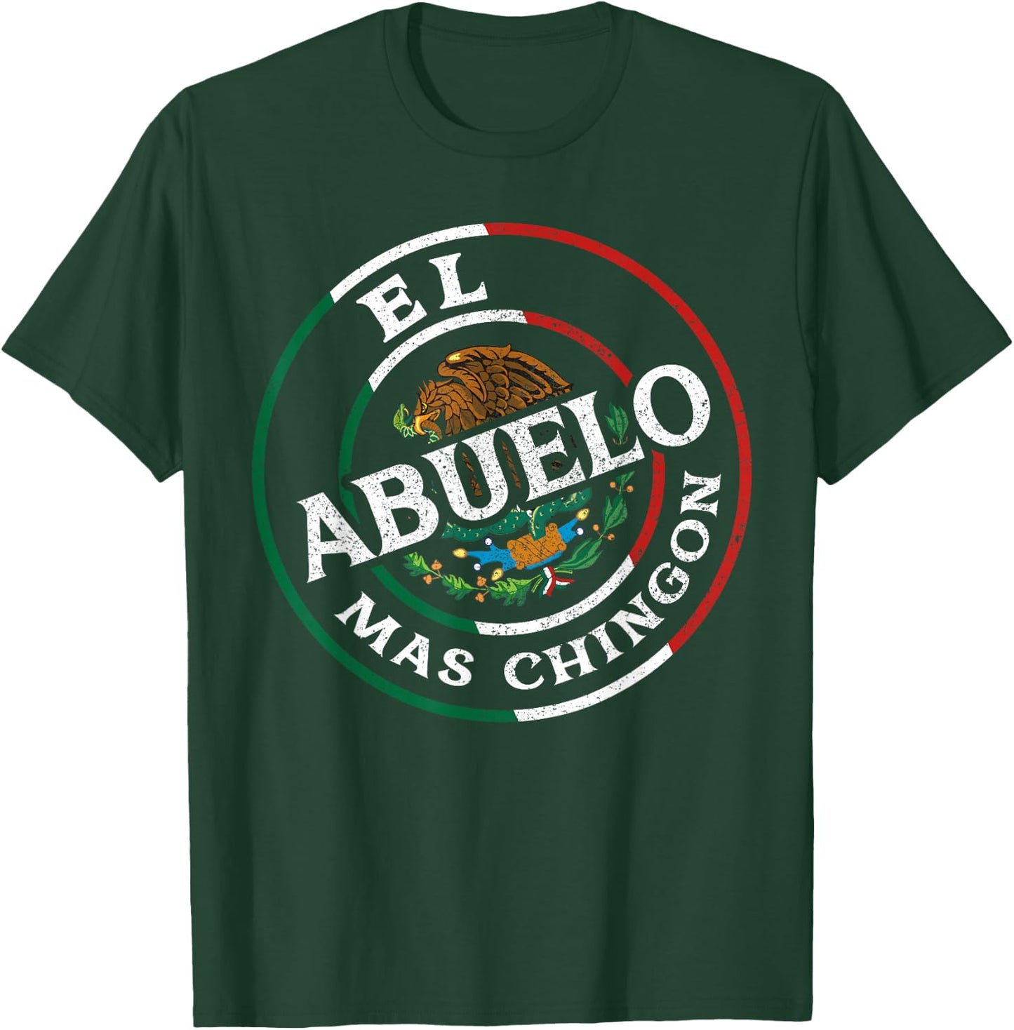 El Abuelo Mas Chingon Mexican Spanish Grandpa Fathers Day T-Shirt - T-Shirt | Forest