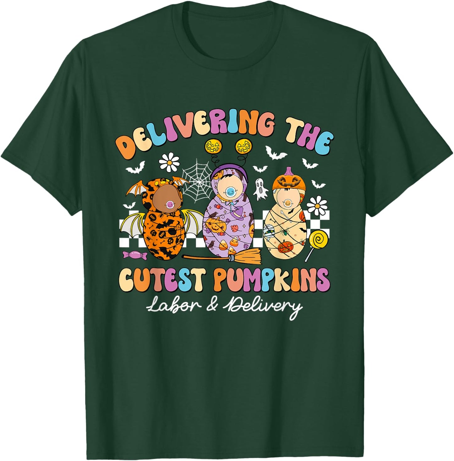 Delivering Cutest Pumpkins Labor & Delivery Nurse Halloween T-Shirt - T-Shirt | Forest