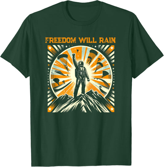 Freedom Will Rain Hell of Diver Helldiving Lovers T-Shirt - T-Shirt | Forest