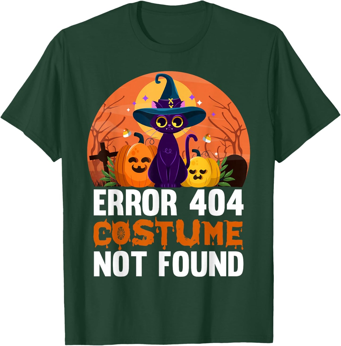 Error 404 Costume Not Found Halloween T-Shirt - T-Shirt | Forest