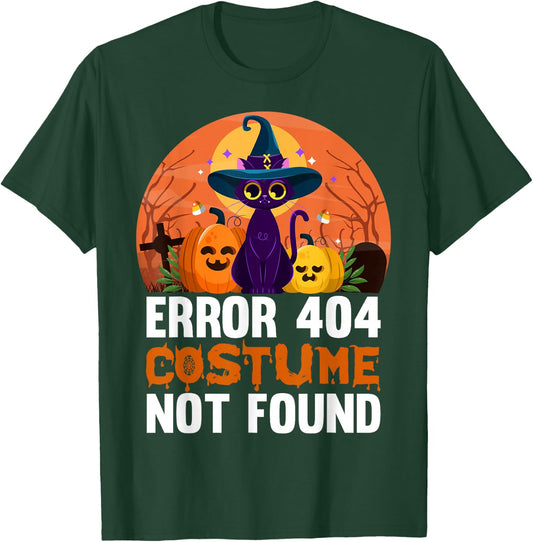 Error 404 Costume Not Found Halloween T-Shirt - T-Shirt | Forest