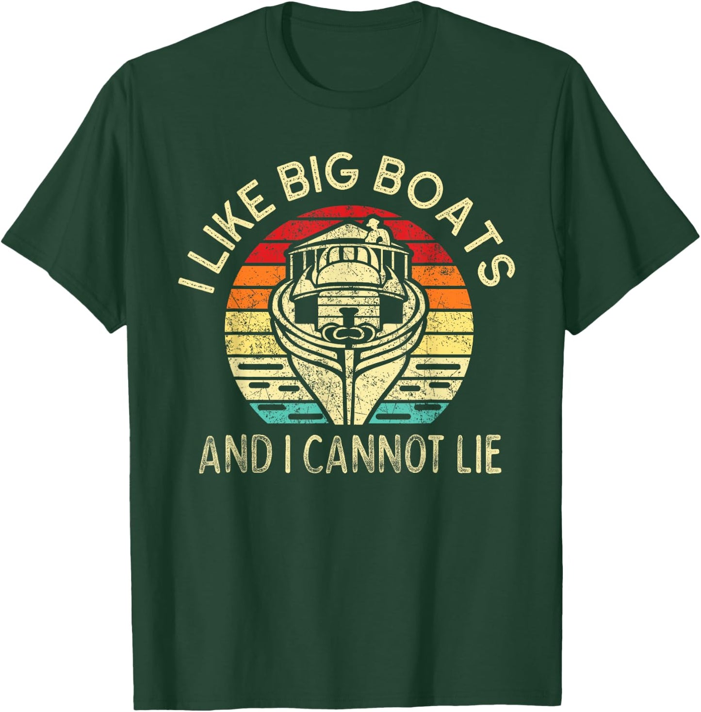 I Like Big Boats and I cannot Lie Retro Vintage Boating T-Shirt - T-Shirt | Forest
