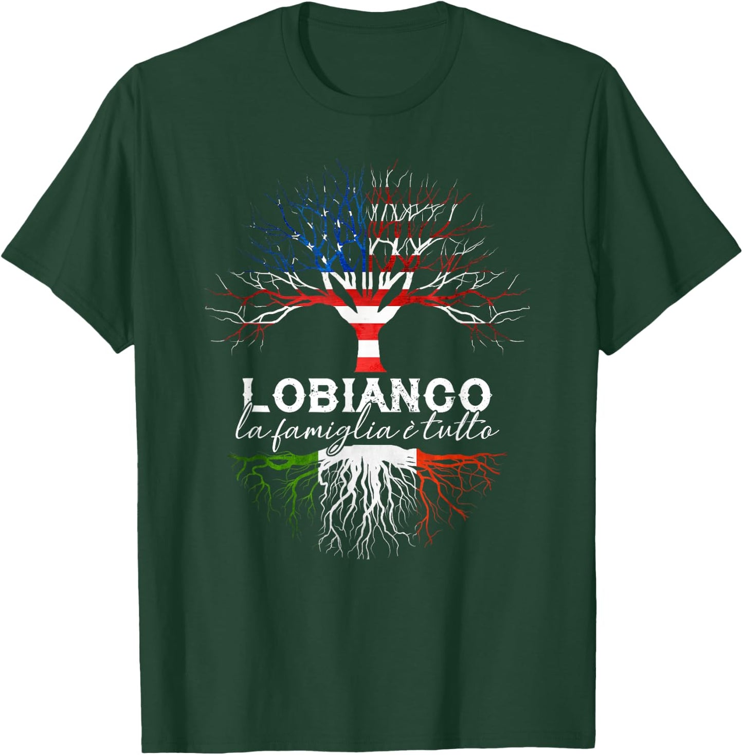 LoBianco Italian Family Name Italian Roots T-Shirt - T-Shirt | Forest