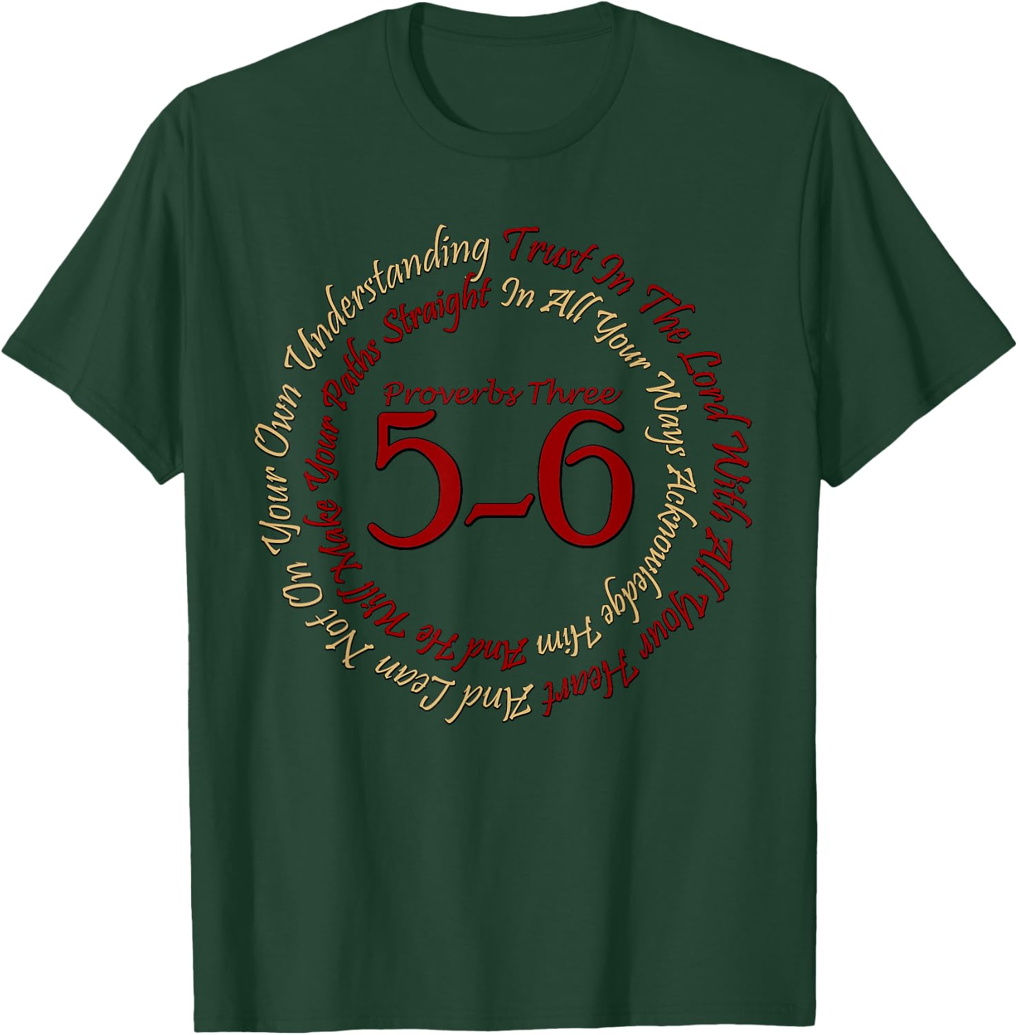 Christian Religious Proverbs 3:5-6 Trust In The Lord T-Shirt - T-Shirt | Forest