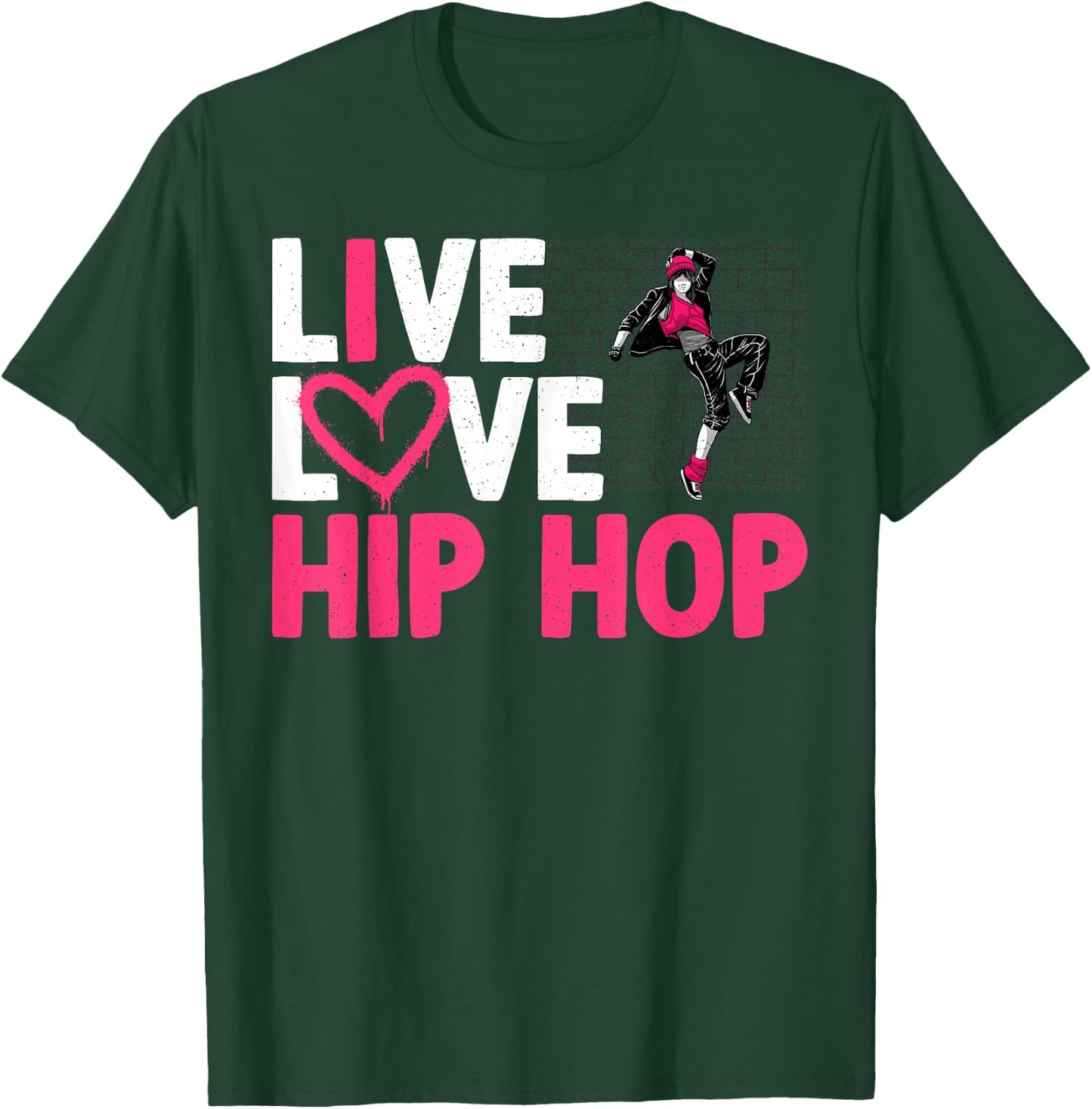 Cool Hip Hop Dancer Design Girls Hip Hop Lovers T-Shirt - T-Shirt | Forest