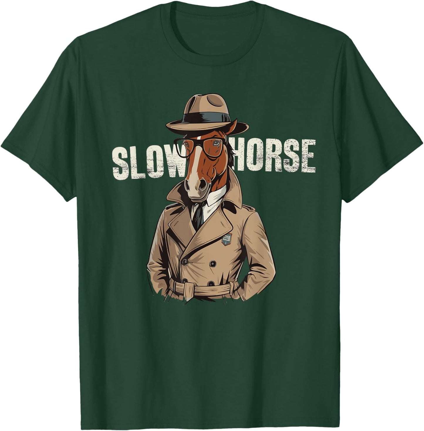 Slow Horses Funny Horse Lover Owner Spy Detective MI5 Agent T-Shirt - T-Shirt | Forest