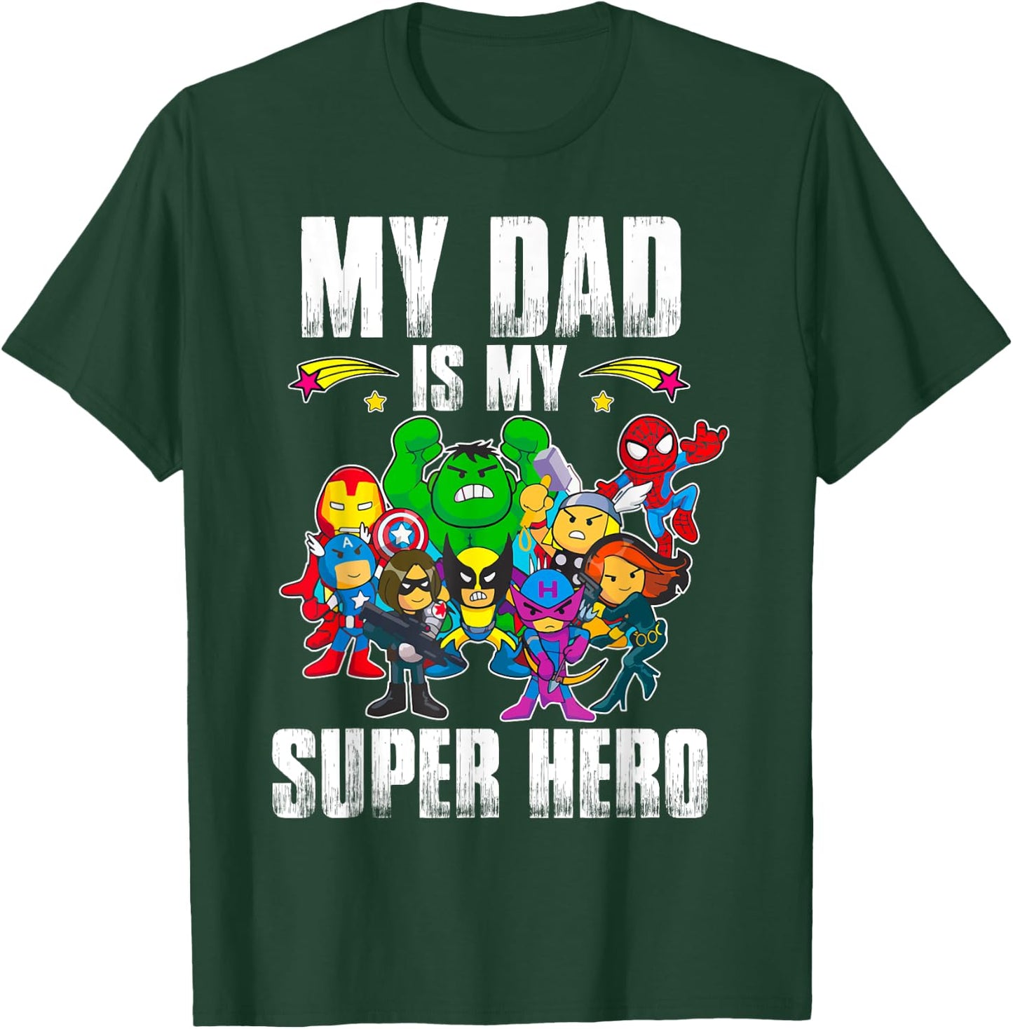My Dad Is My Superhero Father's Day Daddy Hero Toddler Boy T-Shirt - T-Shirt | Forest