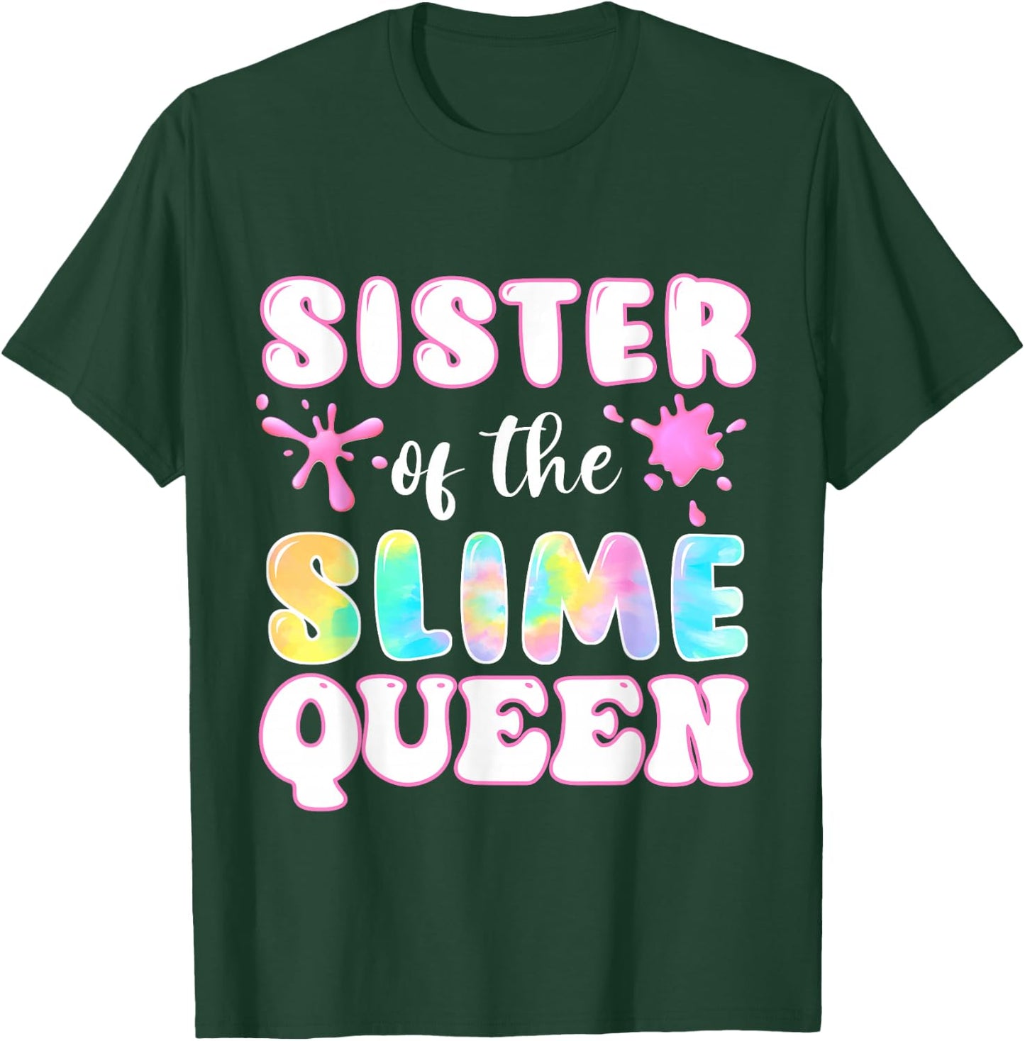 Birthday Matching Party sister of the Slime Queen Girls T-Shirt - T-Shirt | Forest