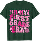 In My First Grade Era Teachers Women Back To School Girls T-Shirt - T-Shirt | Forest