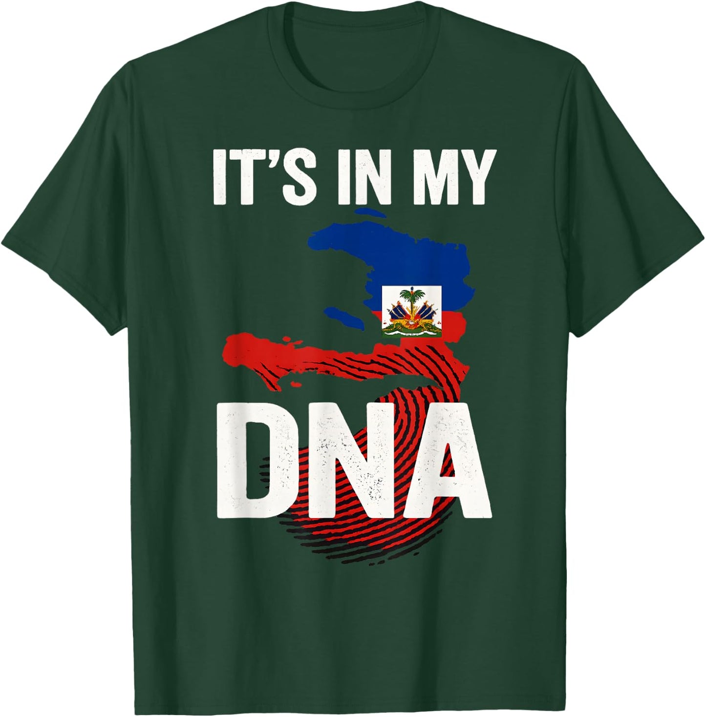 Its In My DNA Haiti Haitian Flag Fingerprint T-Shirt - T-Shirt | Forest