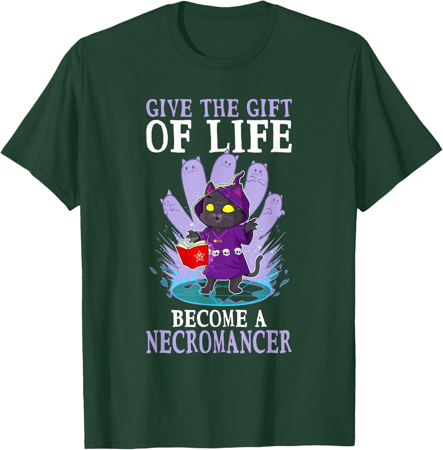 Funny D20 Cat Give The Gift Of Life Necromancer Nerdy Gamer T-Shirt - T-Shirt | Forest